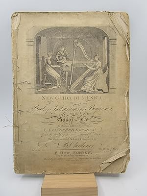 Immagine del venditore per New Guida di Musica, or Book of instructions for beginners, on the Piano Forte to which is added a Variety of Fingered Lessons . venduto da Shelley and Son Books (IOBA)