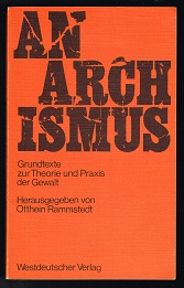 Bild des Verkufers fr Anarchismus: Grundtexte zur Theorie und Praxis der Gewalt. - zum Verkauf von Libresso Antiquariat, Jens Hagedorn