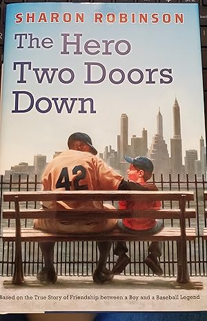 The Hero Two Doors Down [AUTOGRAPHED FIRST EDITION]