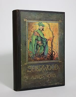 Sherwood, or Robin Hood and The Three Kings: A Play in Five Acts