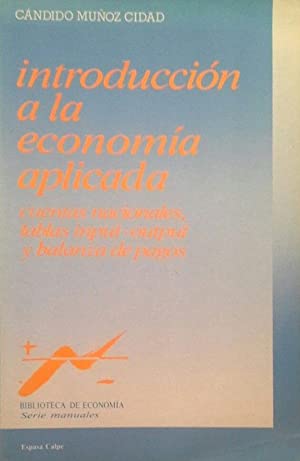 Seller image for INTRODUCCIN A LA ECONOMA APLICADA for sale by ALZOFORA LIBROS