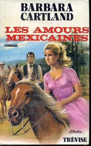 Image du vendeur pour Les amours mexicaines mis en vente par Librairie Le Nord