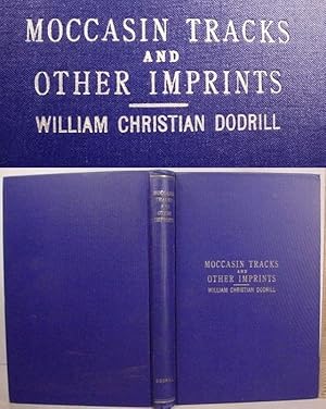 Seller image for Moccasin Tracks / And Other Imprints for sale by Watermark West Rare Books