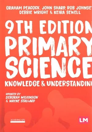 Imagen del vendedor de Primary Science : Knowledge & Understanding a la venta por GreatBookPrices