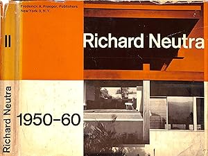 Richard Neutra 1950-1960