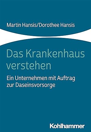 Seller image for Das Krankenhaus verstehen for sale by moluna