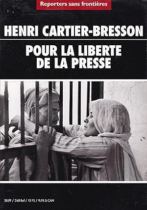 Seller image for Henri Cartier-Bresson - Pour la libert de la presse for sale by Pare Yannick
