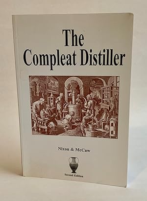 Immagine del venditore per The Compleat Distiller venduto da Dusty Spine Rare Books