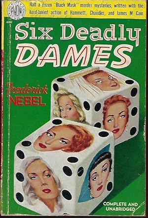 SIX DEADLY DAMES