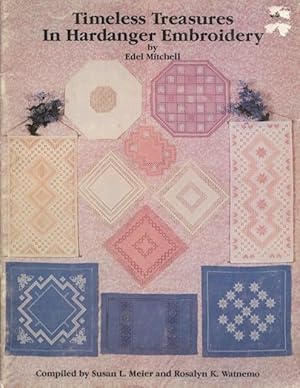 Seller image for Timeless Treasures in Hardanger Embroidery. for sale by Lost and Found Books