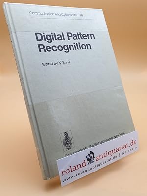 Seller image for Digital pattern recognition. (Communication and cybernetics, Vol.10) for sale by Roland Antiquariat UG haftungsbeschrnkt