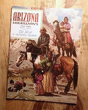 Seller image for ARIZONA HIGHWAYS : THE ART OF R. BROWELL McGREW : July 1969, Volume XLV (45), No 7 for sale by 100POCKETS