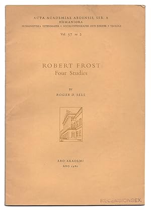 Bild des Verkufers fr Robert Frost. Four Studies zum Verkauf von Arundel Books