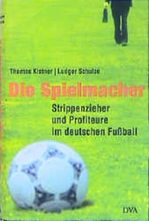 Seller image for Die Spielmacher for sale by Gerald Wollermann