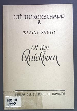 Bild des Verkufers fr Ut den Quickborn. Utt Bkerschapp 2. zum Verkauf von books4less (Versandantiquariat Petra Gros GmbH & Co. KG)