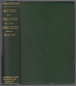 Imagen del vendedor de A History of Education in the United States a la venta por Between the Covers-Rare Books, Inc. ABAA