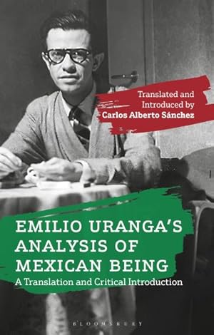 Seller image for Emilio Uranga's Analysis of Mexican Being : A Translation and Critical Introduction for sale by GreatBookPrices