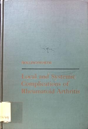 Immagine del venditore per Local and Systemic Complications of Rheumatoid Arthritis; venduto da books4less (Versandantiquariat Petra Gros GmbH & Co. KG)