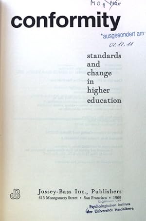 Bild des Verkufers fr Conformity: Standards and Change in Higher Education; zum Verkauf von books4less (Versandantiquariat Petra Gros GmbH & Co. KG)