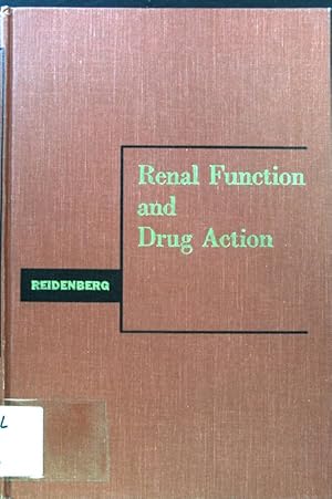 Image du vendeur pour Renal Function and Drug Action; mis en vente par books4less (Versandantiquariat Petra Gros GmbH & Co. KG)