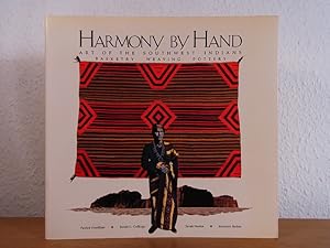 Bild des Verkufers fr Harmony by Hand. Art of the Southwest Indians. Basketry, Weaving, Pottery zum Verkauf von Antiquariat Weber