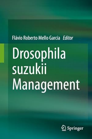 Bild des Verkufers fr Drosophila suzukii Management zum Verkauf von AHA-BUCH GmbH