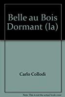 Seller image for La Belle Au Bois Dormant for sale by RECYCLIVRE