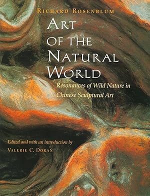 Art of the Natural World: Resonances of Wild Nature in Chinese Sculptural Art