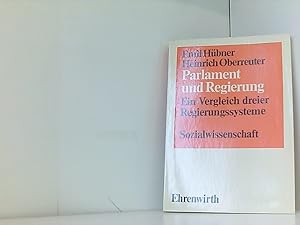 Immagine del venditore per Parlament und Regierung. Ein Vergleich dreier Regierungssysteme venduto da Book Broker