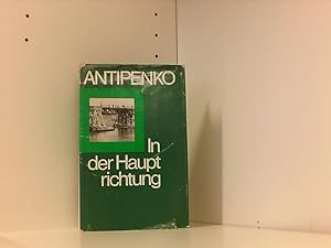 In der Hauptrichtung. Deutsch von G.Woithe und W.Jasch.