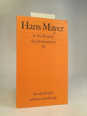 Seller image for Edition Suhrkamp, In den Ruinen des Jahrhunderts Rede über kulturelle Tradition und Kulturzerstörung for sale by ANTIQUARIAT Franke BRUDDENBOOKS