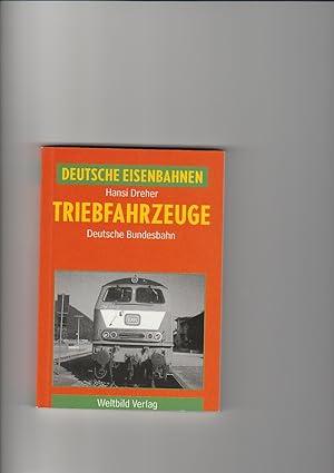 Seller image for Hansi Dreher, Horst Obermayer, Triebfahrzeuge - Deutsche Bundesbahn / Deutsche Eisenbahnen for sale by sonntago DE