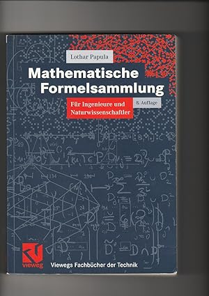 Lothar Papula, Mathematische Formelsammlung für Ingenieure und . / 8. Auflage