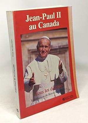 Bild des Verkufers fr Jean-Paul II au Canada: Tous les discours (French Edition) zum Verkauf von crealivres