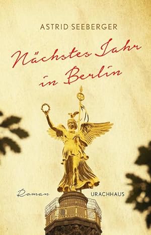 Bild des Verkufers fr Nchstes Jahr in Berlin zum Verkauf von Rheinberg-Buch Andreas Meier eK