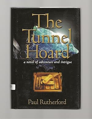 Imagen del vendedor de The Tunnel Hoard a la venta por AcornBooksNH