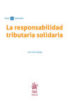 Seller image for La Responsabilidad tributaria solidaria for sale by AG Library