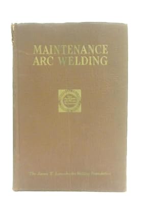 Seller image for Maintenance Arc Welding for sale by World of Rare Books