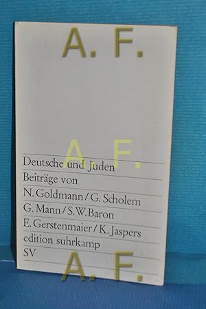 Image du vendeur pour Deutsche und Juden. Beitrge von N. Goldmann mis en vente par Antiquarische Fundgrube e.U.