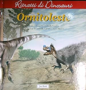 Bild des Verkufers fr Ornitoleste. Ritratti di dinosauri. Ediz. illustrata zum Verkauf von Librodifaccia