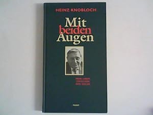 Seller image for Mit beiden Augen : Mein Leben zwischen den Zeilen. for sale by ANTIQUARIAT FRDEBUCH Inh.Michael Simon
