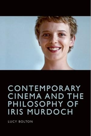 Seller image for Contemporary Cinema and the Philosophy of Iris Murdoch for sale by GreatBookPrices