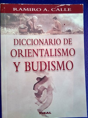 Imagen del vendedor de Diccionario de orientalismo y budismo a la venta por Librera LiberActio