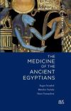 Medicine of the Ancient Egyptians: 2: Internal Medicine