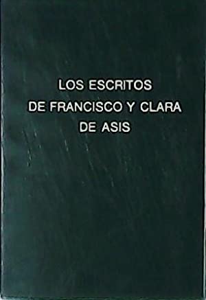 Imagen del vendedor de Los escritos de Francisco y Clara de Ass. a la venta por Libros Tobal