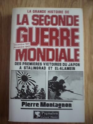 La grande histoire de la seconde guerre mondiale -Décembre 1941- Novembre 1942 : des premières vi...