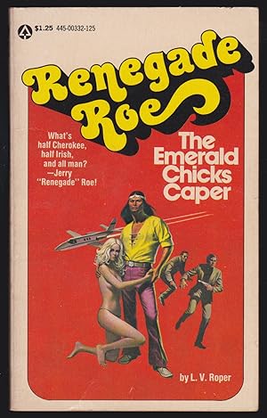 Renegade Roe: The Emerald Chicks Caper