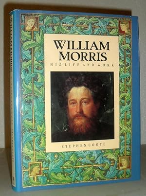 Seller image for William Morris - His Life and Work for sale by Washburn Books