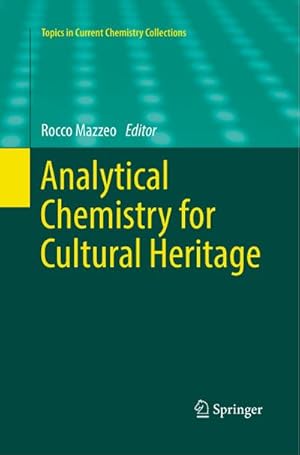 Seller image for Analytical Chemistry for Cultural Heritage for sale by AHA-BUCH GmbH