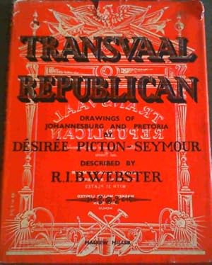 Seller image for Transvaal Republican; Drawings Of Johannesburg and Pretoria for sale by Chapter 1